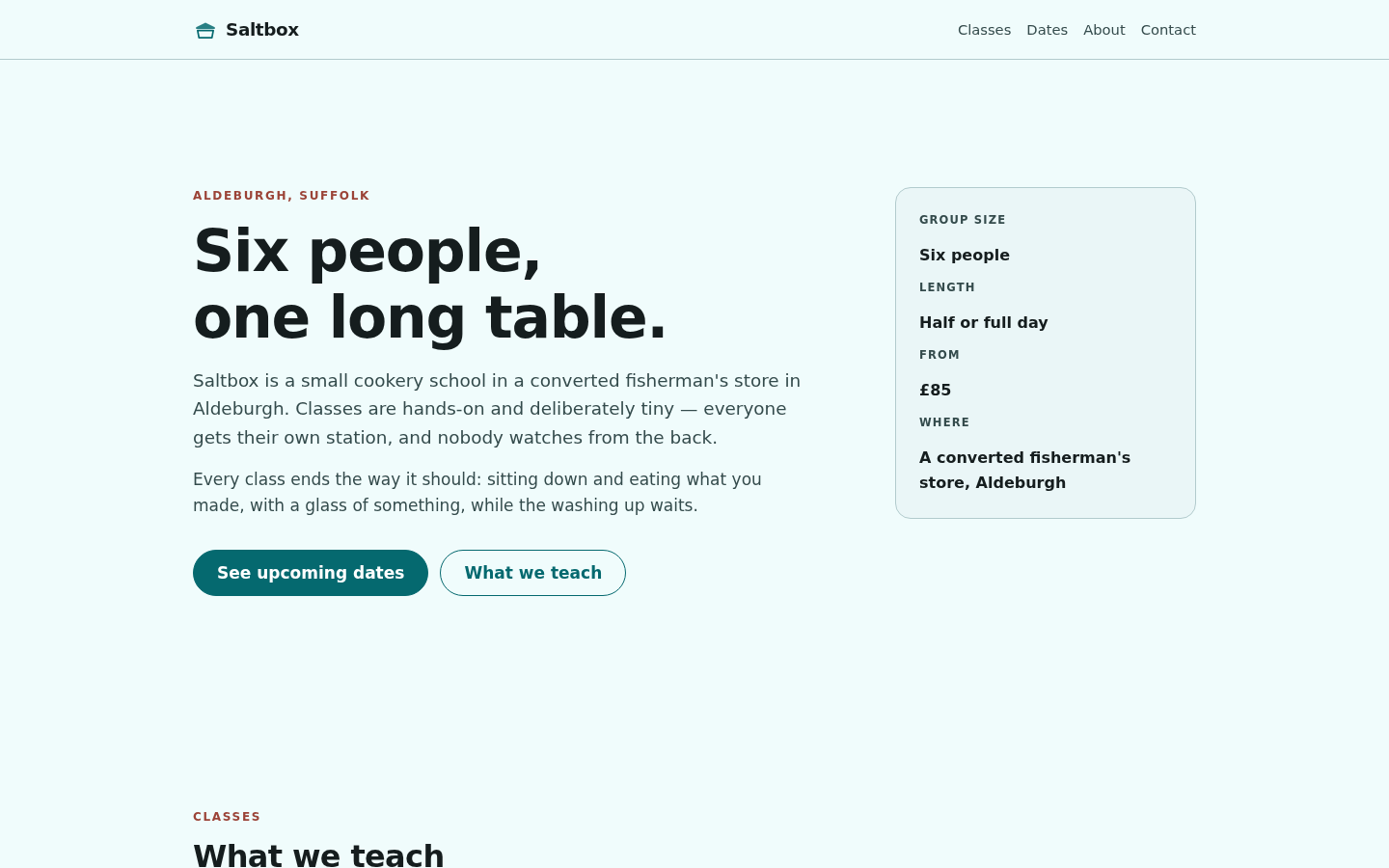 Saltbox homepage — cool off-white page, heavy headline reading 'Six people, one long table.', a teal 'See upcoming dates' button, and a class details panel listing group size, length and price